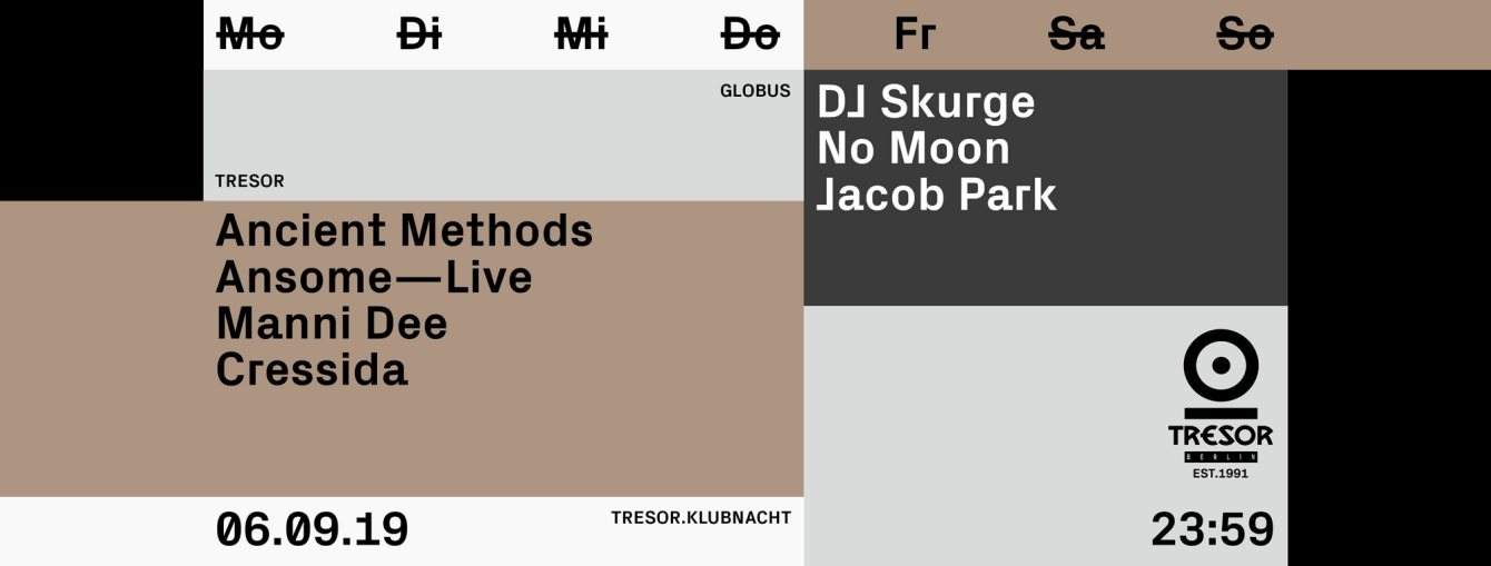 Tresor.Klubnacht with Ancient Methods, Ansome (Live), DJ Skurge - フライヤー表