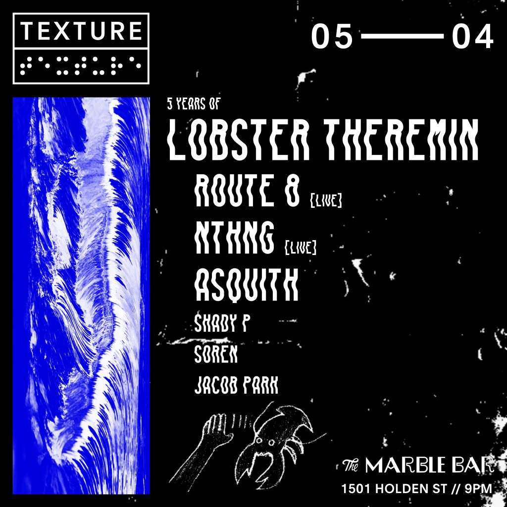 Texture // 5 Years of Lobster Theremin - フライヤー表