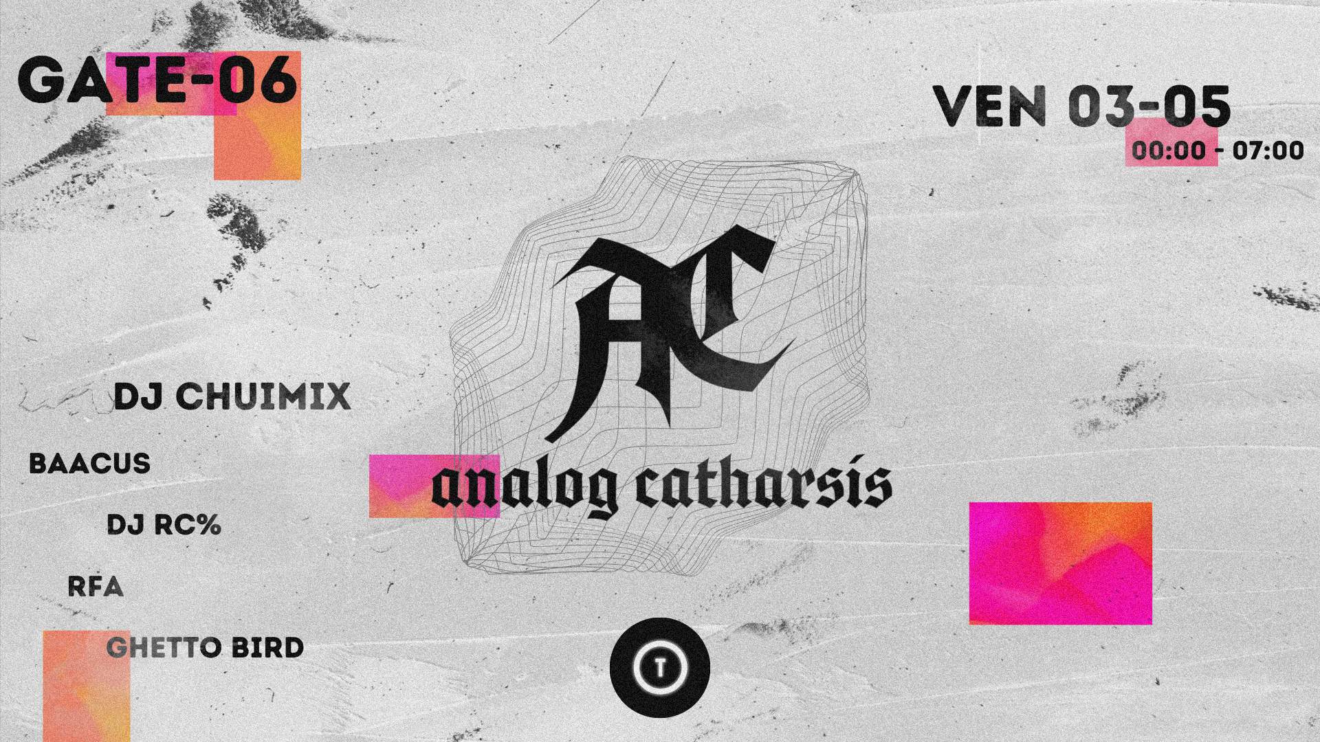 Analog Catharsis: Baacus, RFA, DJ Chuimix, Ghetto Bird, DJ RC% - フライヤー表