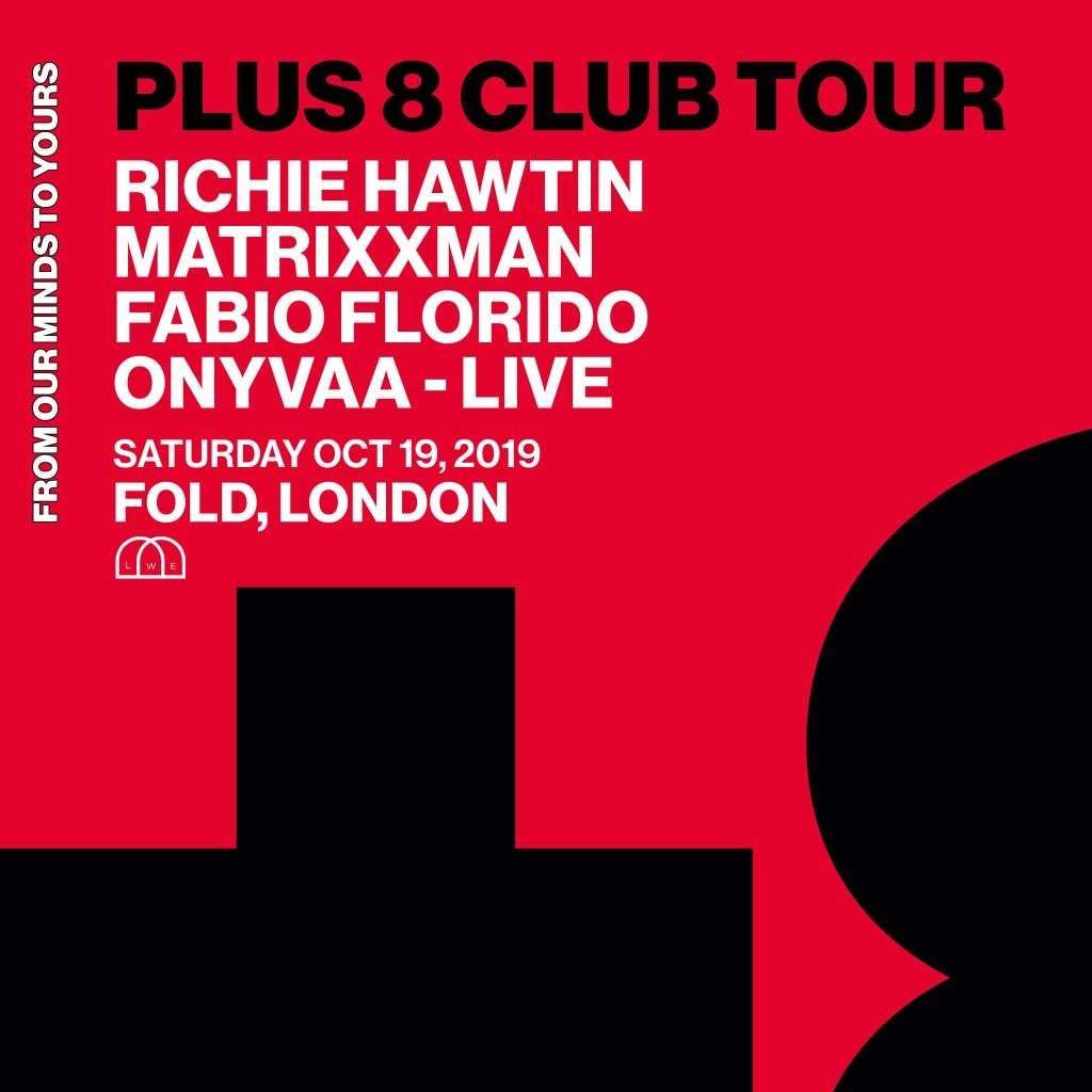 Richie Hawtin Plus 8 Club Tour London - Página frontal