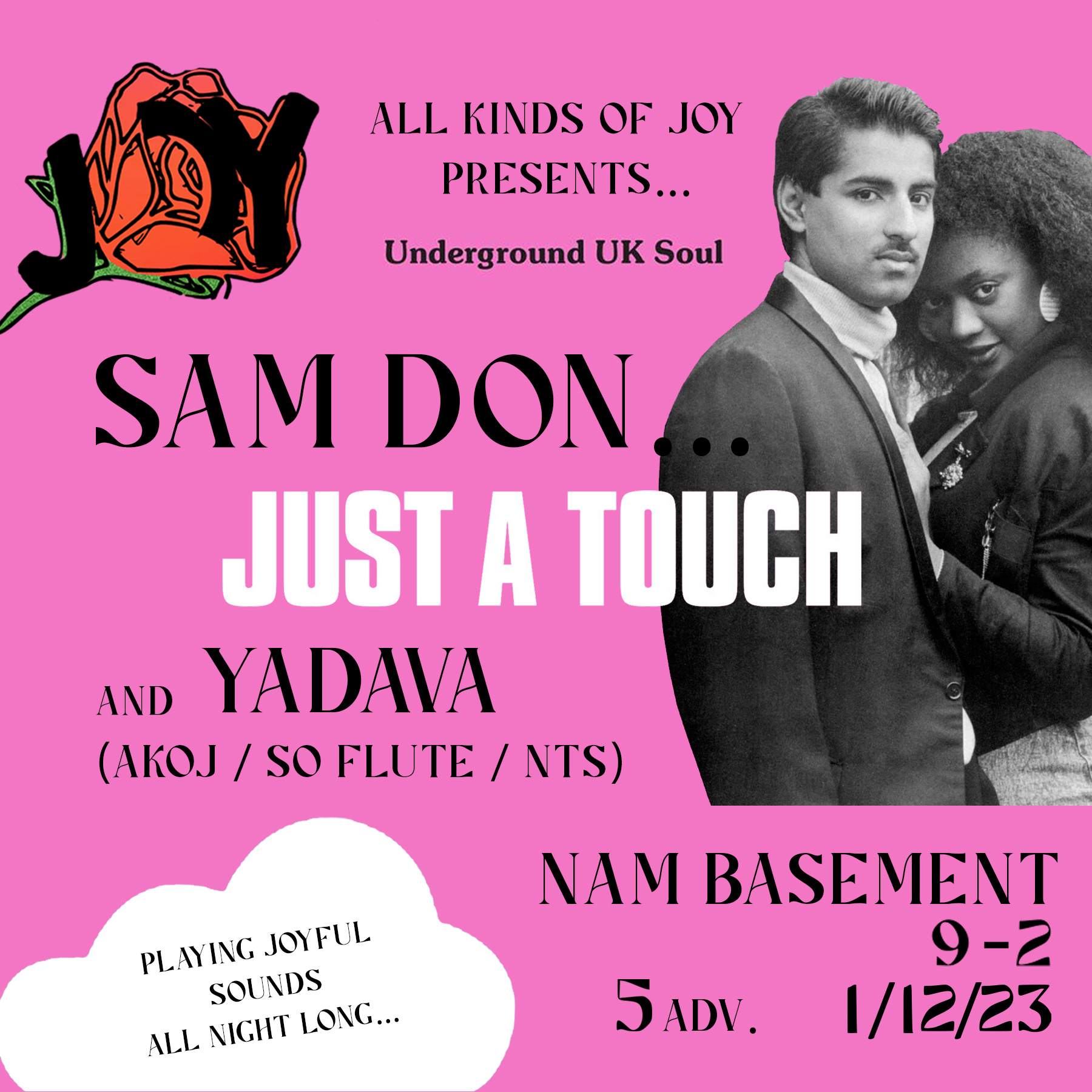 All Kinds of Joy presents Sam Don... Just a Touch - フライヤー表