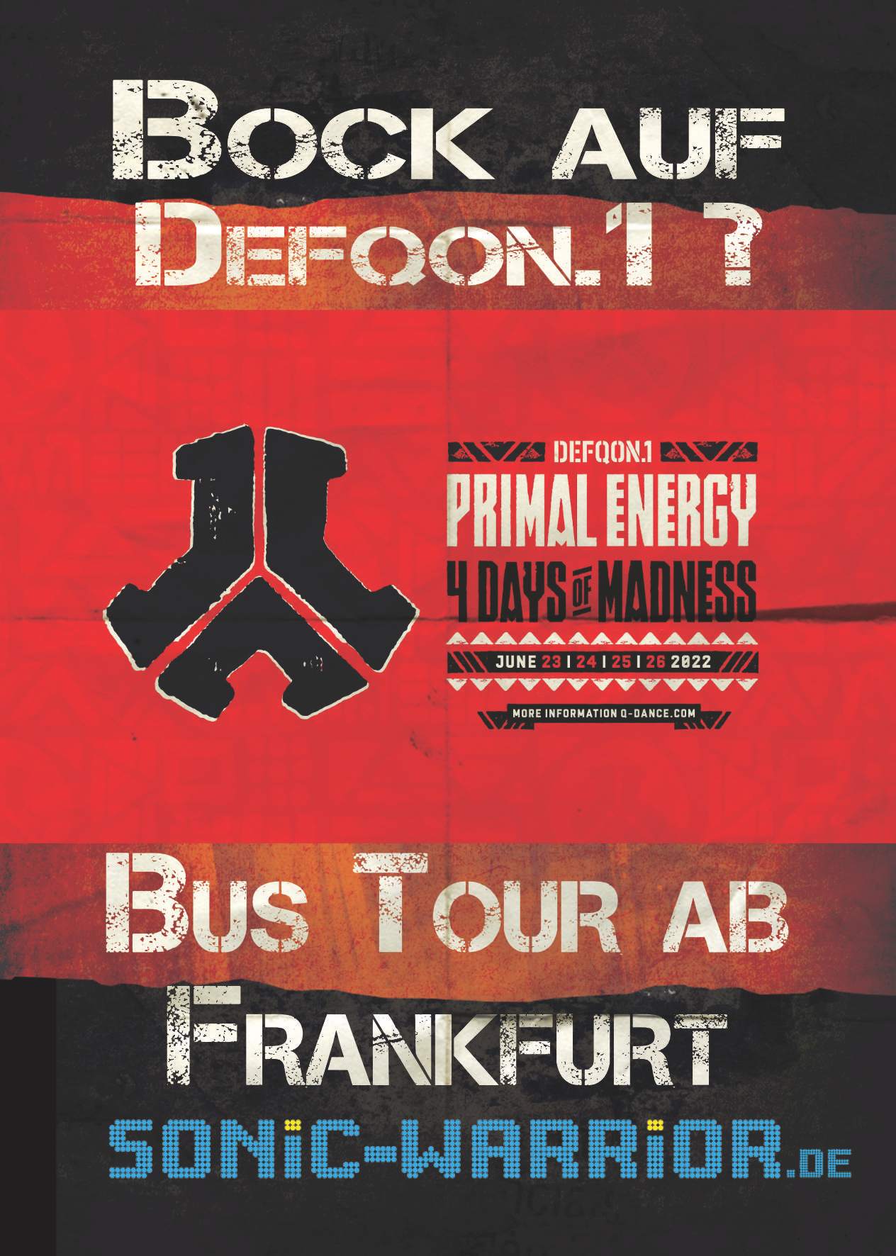 ► Bus-Tour - Defqon.1 2022 - ab Frankfurt - フライヤー表