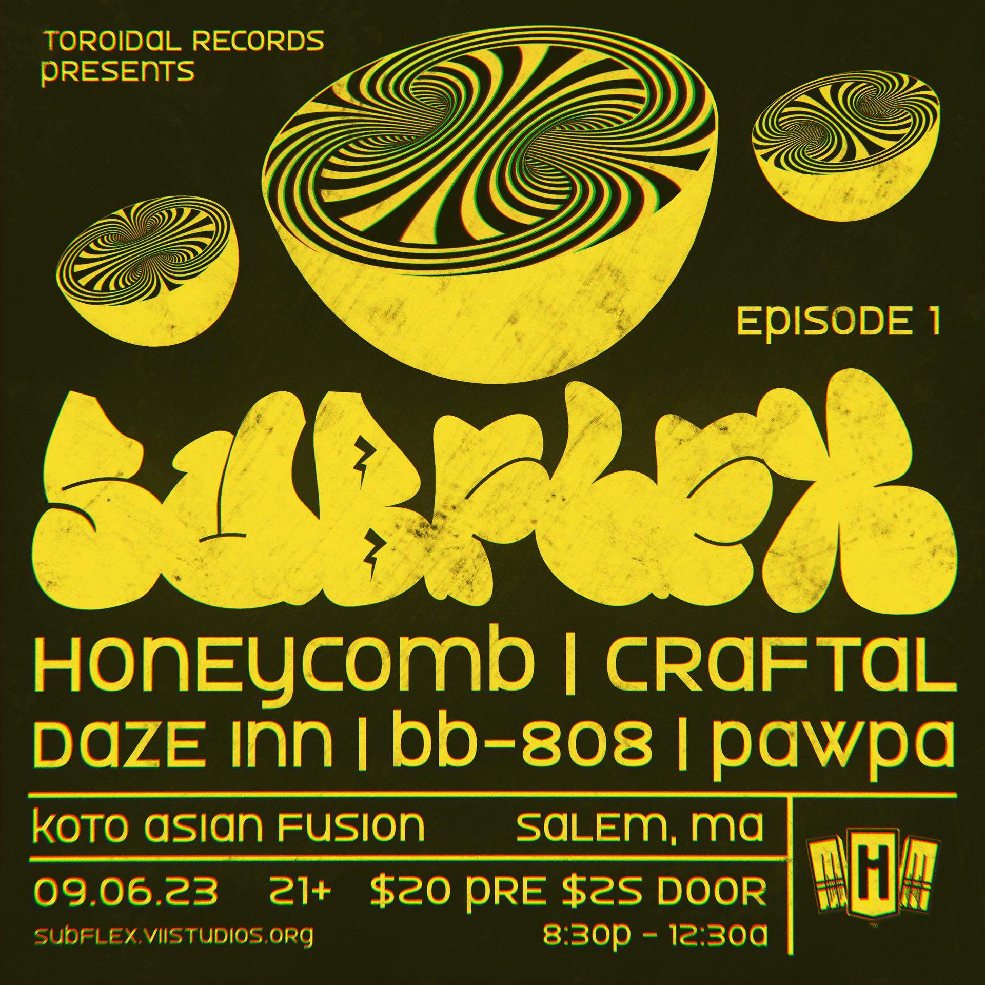 SubFlex Ep. I feat. Honeycomb - Craftal - Daze Inn - BB-808 - Pawpa ...