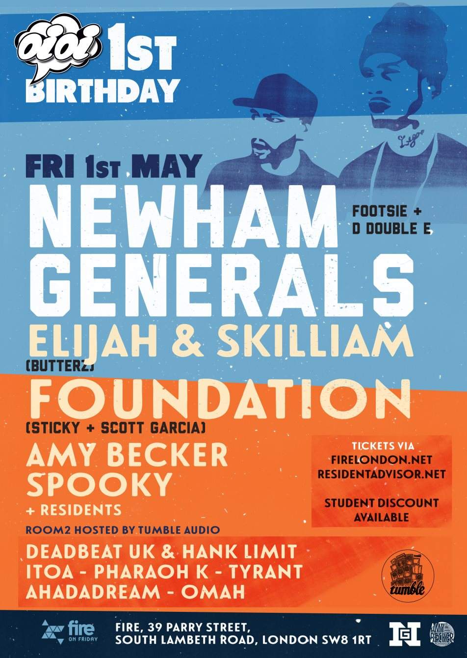 Oioi 1st Birthday with Newham Generals + Elijah & Skilliam - フライヤー表