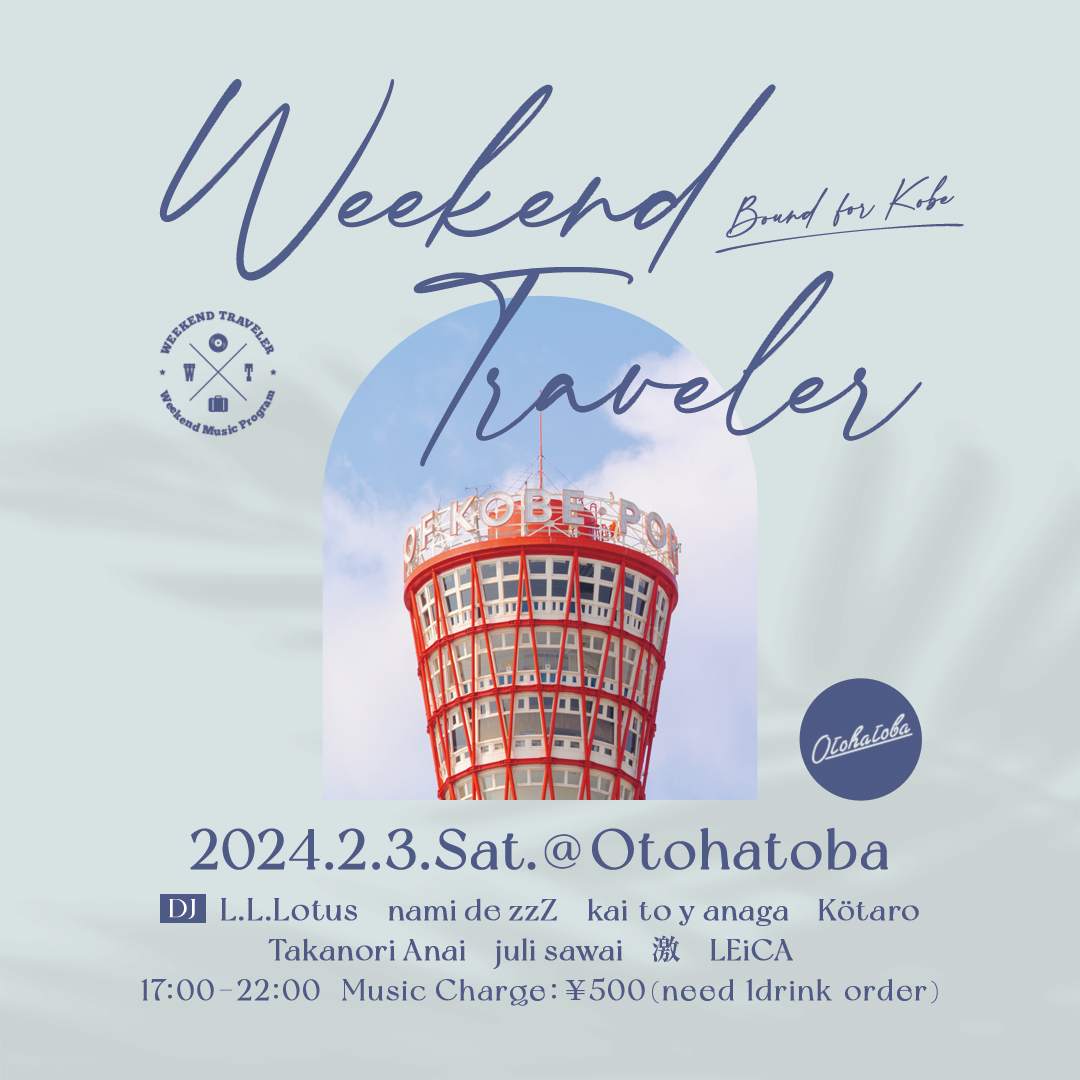 Weekend Traveler @Otohatoba (Kobe) - Página frontal