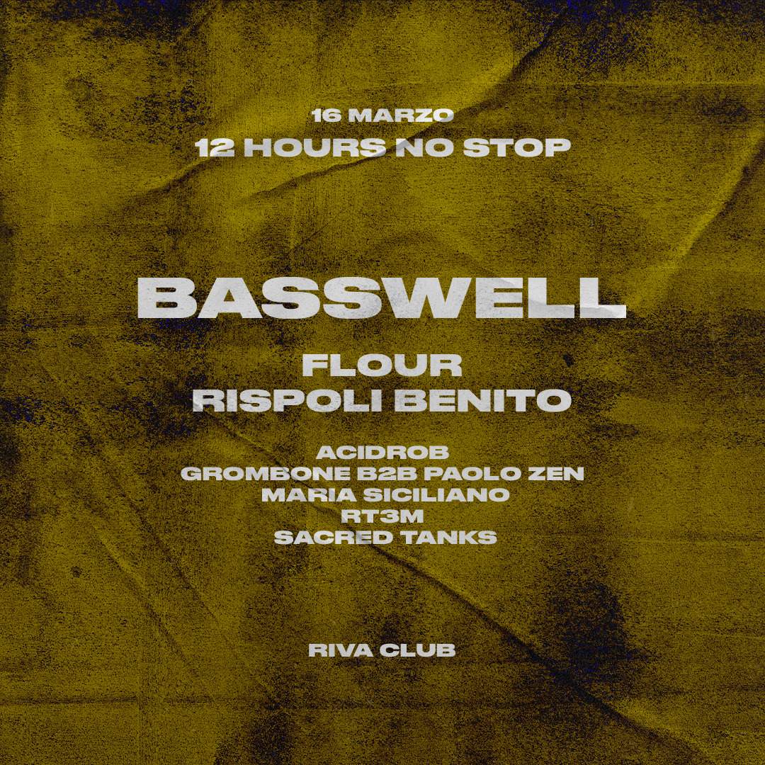 Tendenza: 12HOURS NO STOP - Basswell  - フライヤー裏