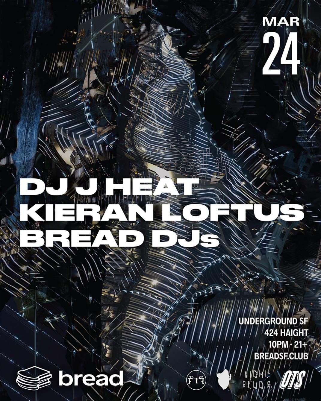 Bread with DJ J Heat & Kieran Loftus - フライヤー表