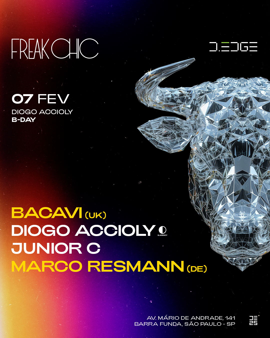 FREAK CHIC D-EDGE SP pres.: Diogo Accioly (BDAY) - BACAVI (UK) - Marco ...
