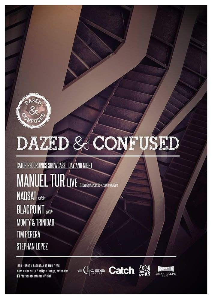 Dazed & Confused Catch Recordings Showcase with Manuel Tur - Página frontal