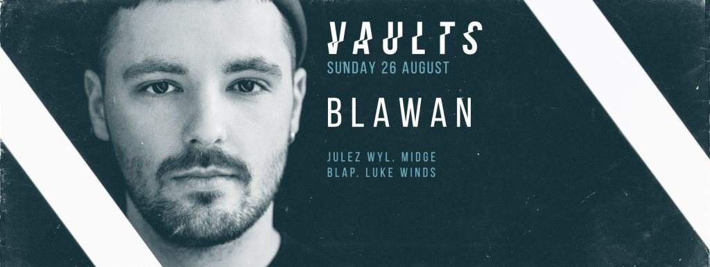 Vaults presents Blawan - フライヤー表