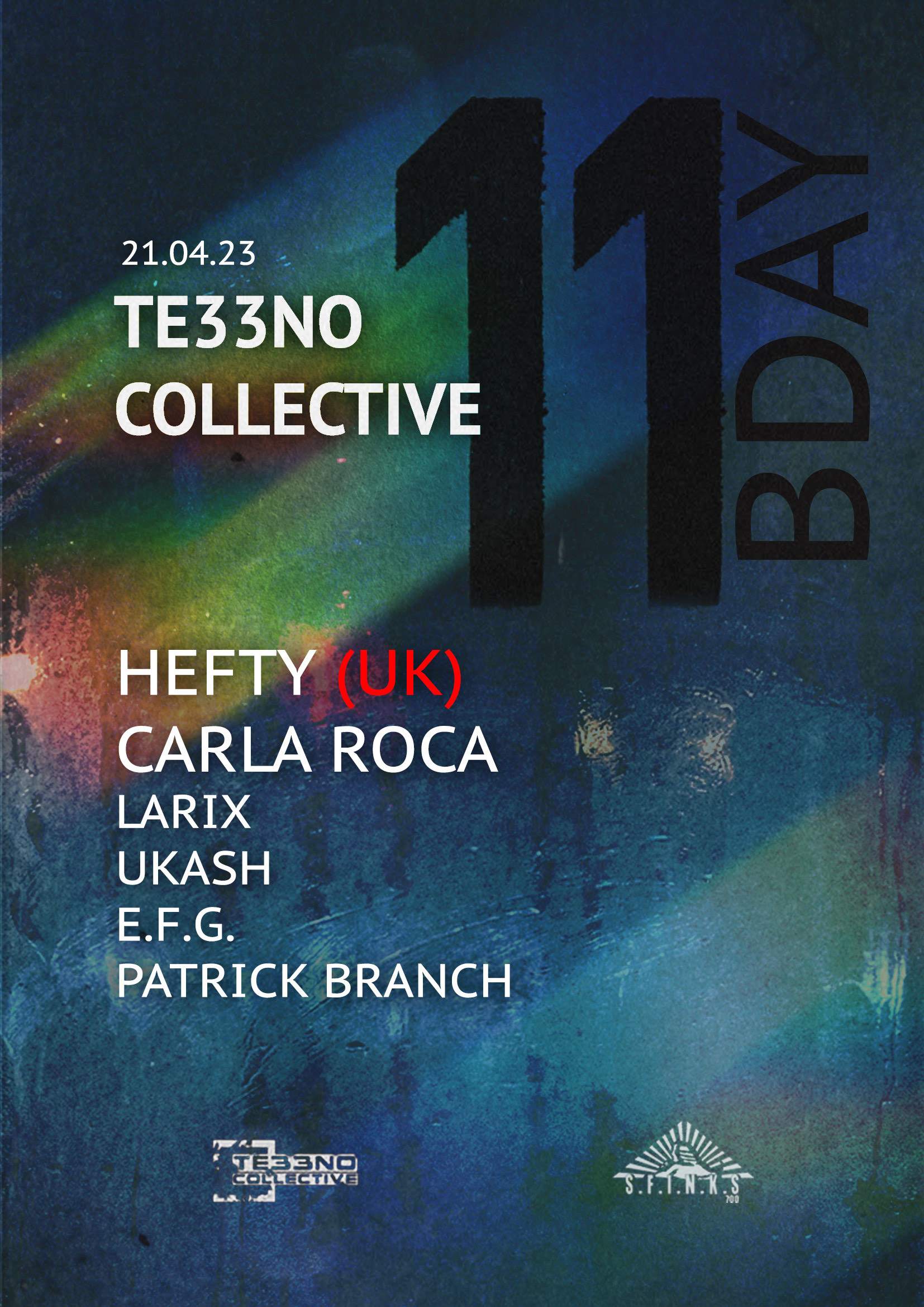 11 Urodziny Te33no Collective / Hefty / Carla Roca - フライヤー表