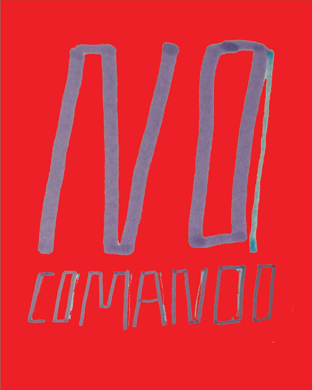Flyer for No Comando at Adao, 1 March 2025