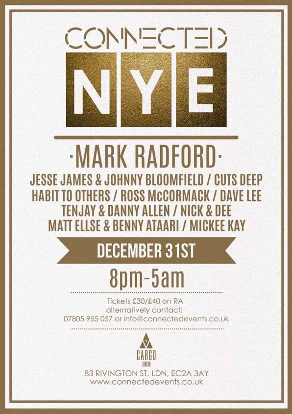 Connected presents: NYE with Mark Radford (Audio Rehab) & Very Special Guests TBA - フライヤー表