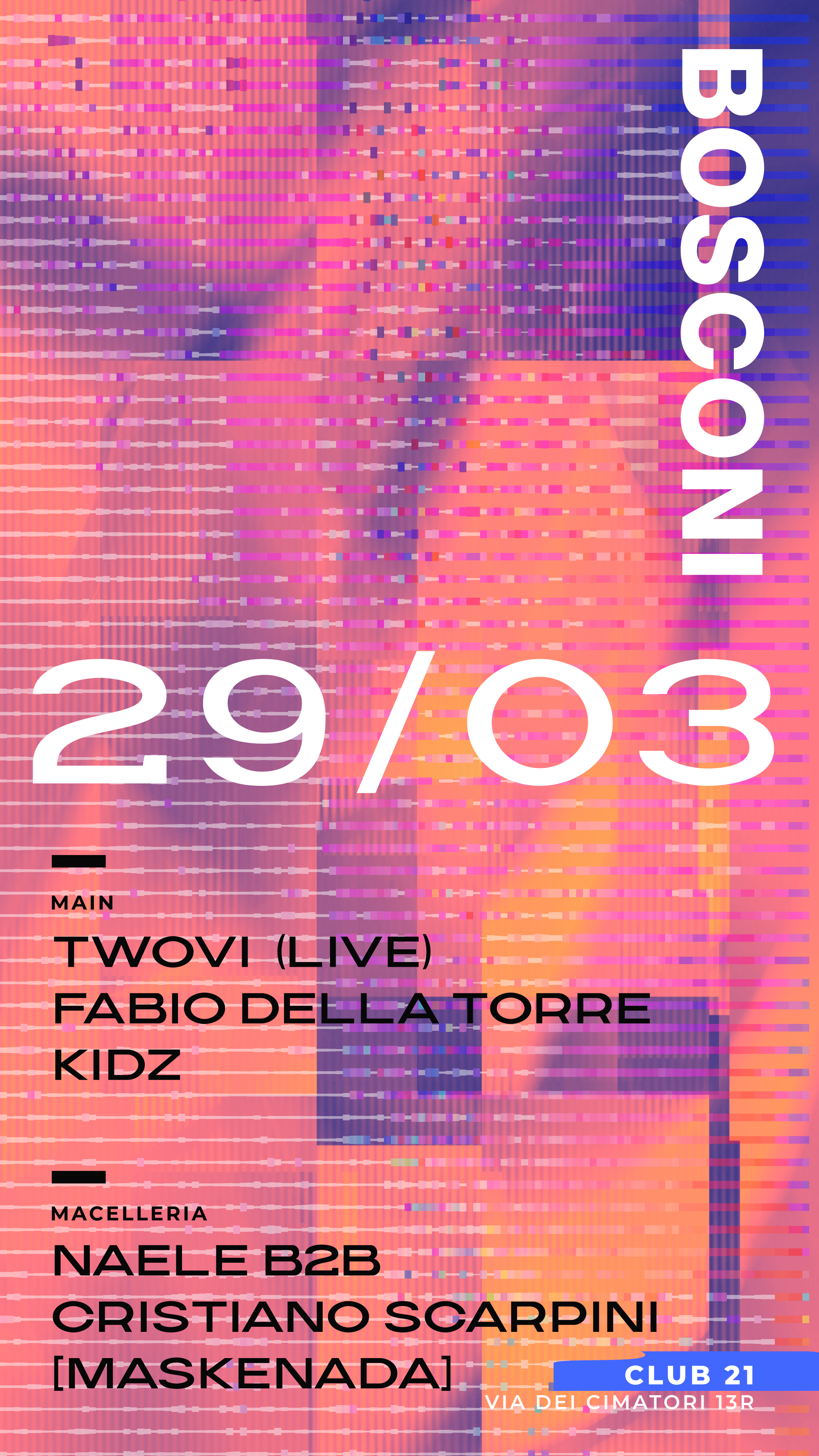 Bosconi Night w. Twovi LIVE! - Kidz - Fabio della Torre - Maskenada - Página frontal