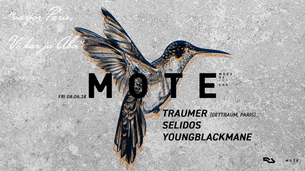 MOTE; Traumer, Selidos, Youngblackmane - フライヤー表