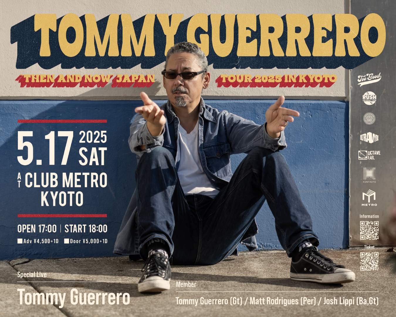 トミーゲレロ　 Guerrero Living DirtツアーT TOMMY GUERRERO 'THEN AND NOW' JAPAN TOUR 2025 in Kyoto at Club