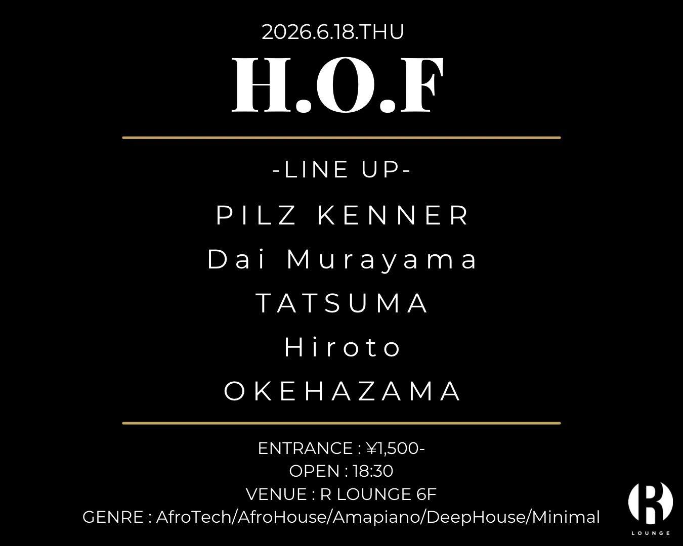 H.O.F at R Lounge, Tokyo