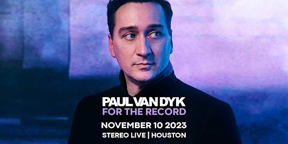 For the Record by Paul Van Dyk - フライヤー表