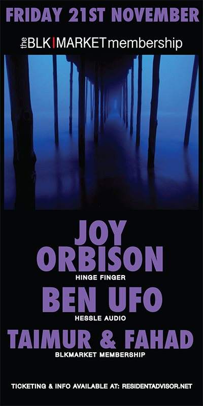 Blkmarket Membership with Joy Orbison and Ben UFO - Página frontal