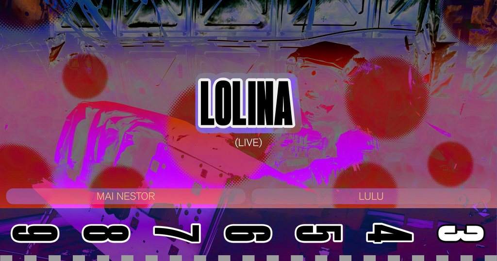[CANCELLED] Lolina (aka Inga Copeland) Live, Lulu, Mai Nestor - Página frontal