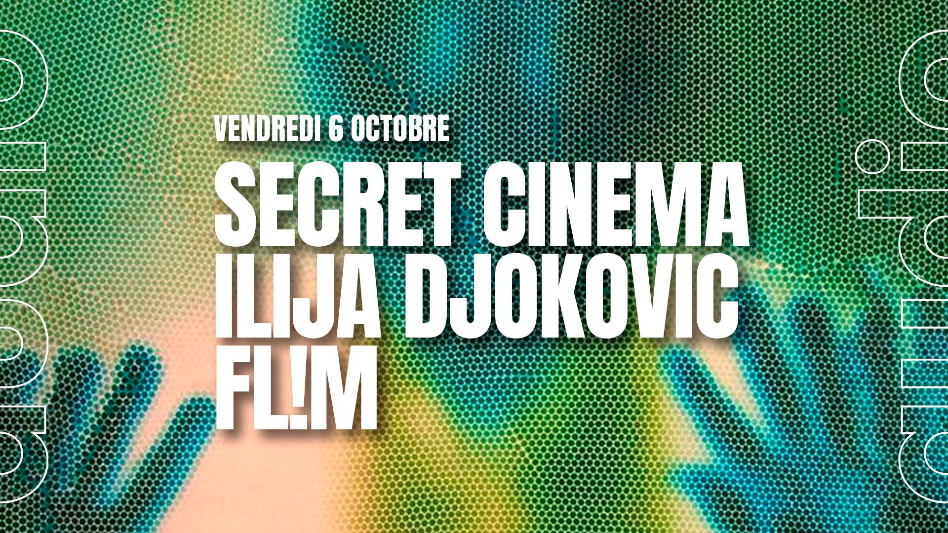 Secret Cinema · ILIJA DJAKOVIC · FL!M - Página frontal