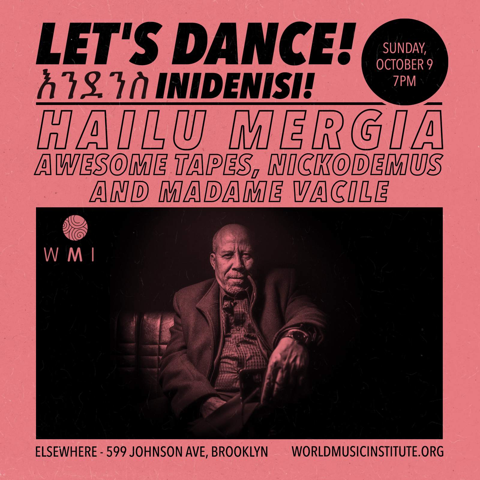 Let's Dance - Hailu Mergia w/ DJ sets by Awesome Tapes, Nickodemus, Madame Vacile - Página frontal