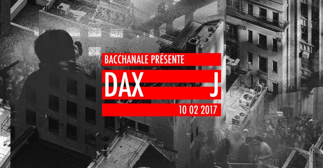 Bacchanale Présente: Dax J / Softcoresoft / Or Room - Página frontal