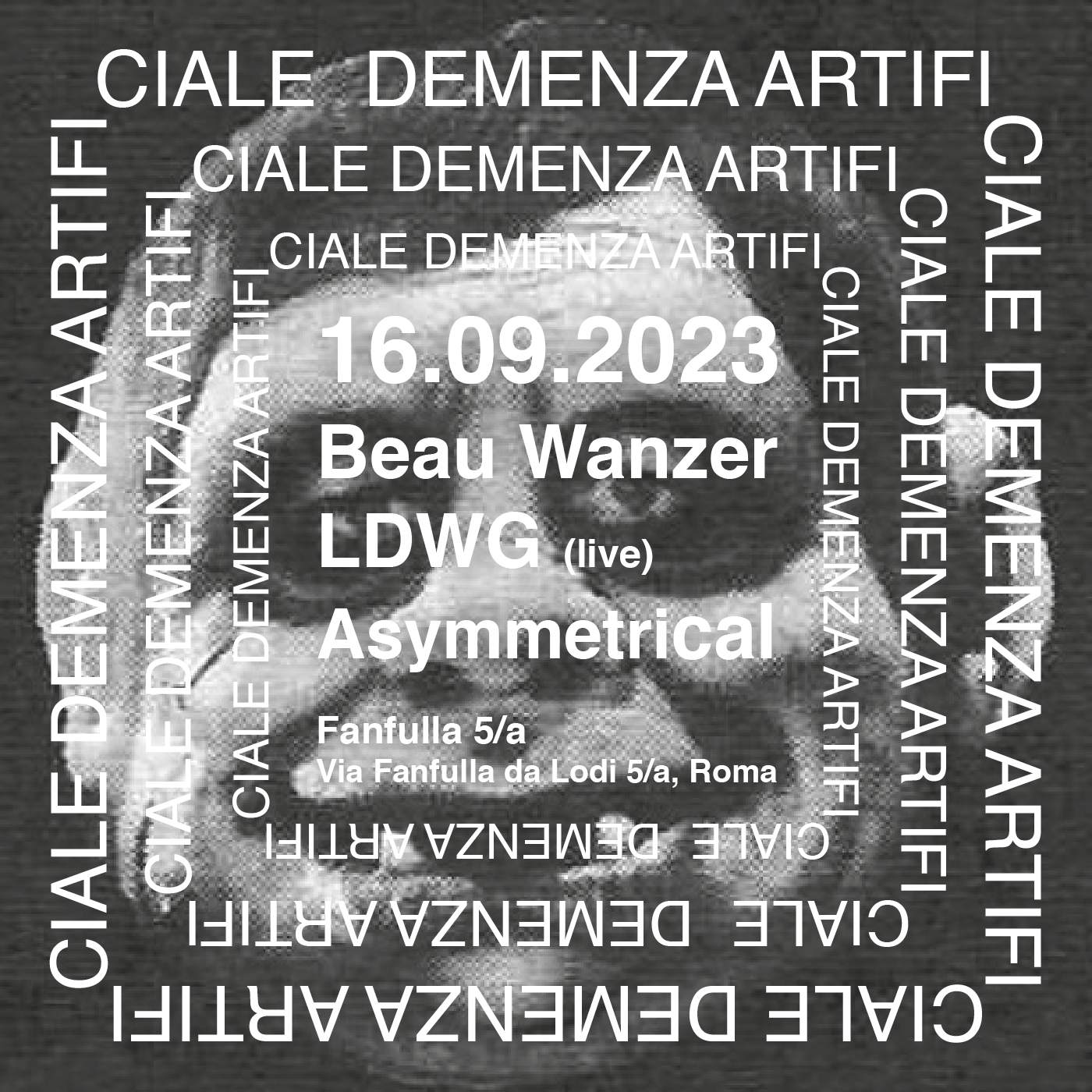 Demenza Artificiale with Beau Wanzer - フライヤー表