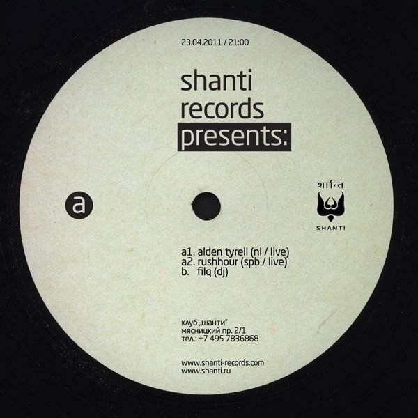 Shanti Records presents Alden Tyrell, Rushhour & Filq - Página frontal
