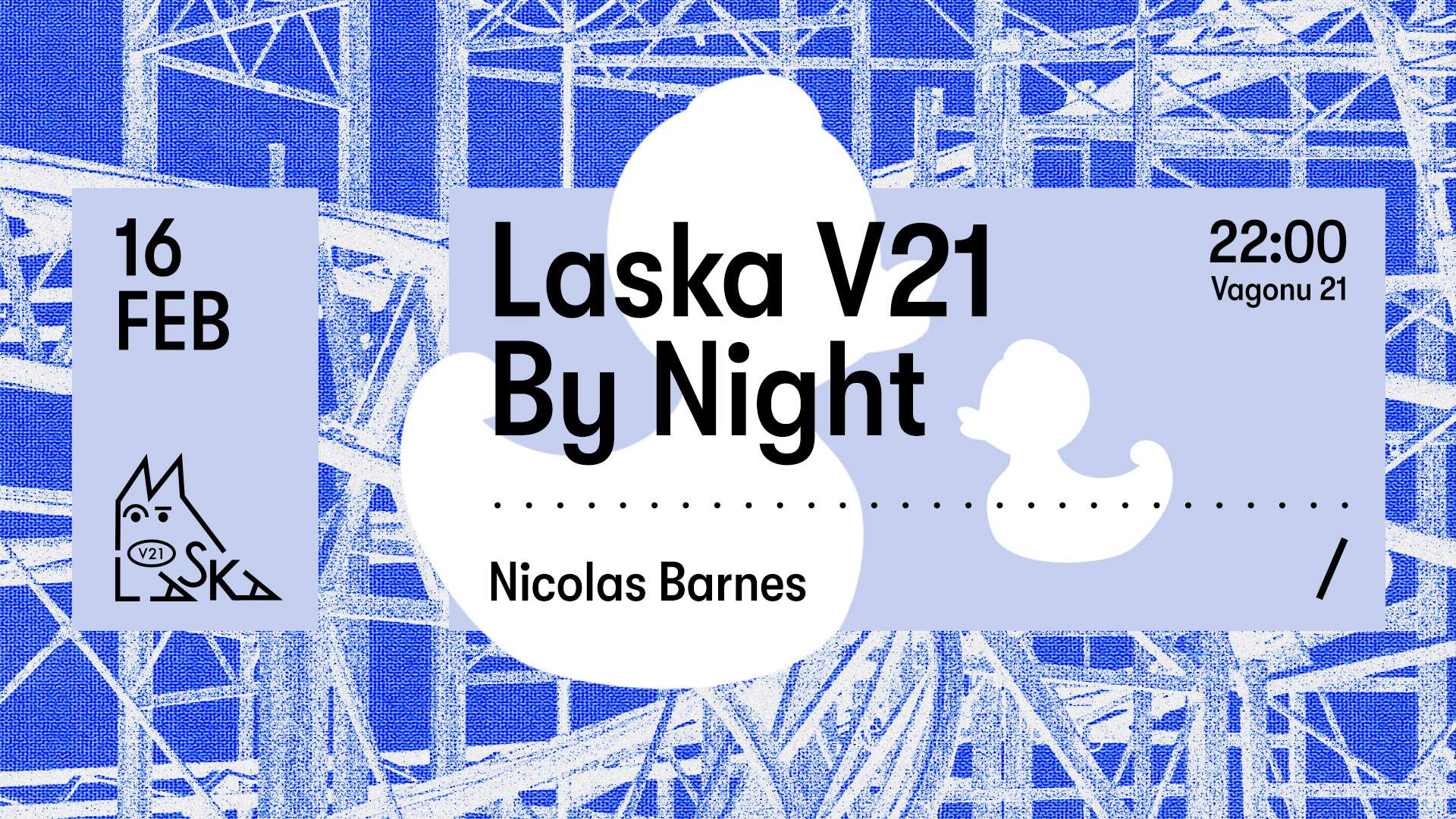 Laska V21 by Night - Nicolas Barnes - フライヤー表