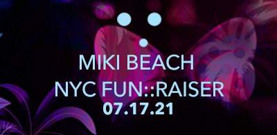 Miki Beach NYC 'FunRaiser' - フライヤー表