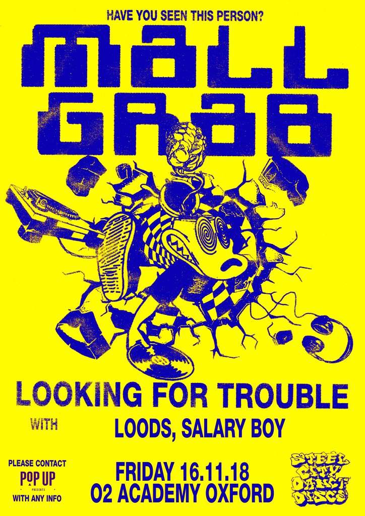 Mall Grab - Looking for Trouble Tour with Salary Boy & Loods - Página frontal