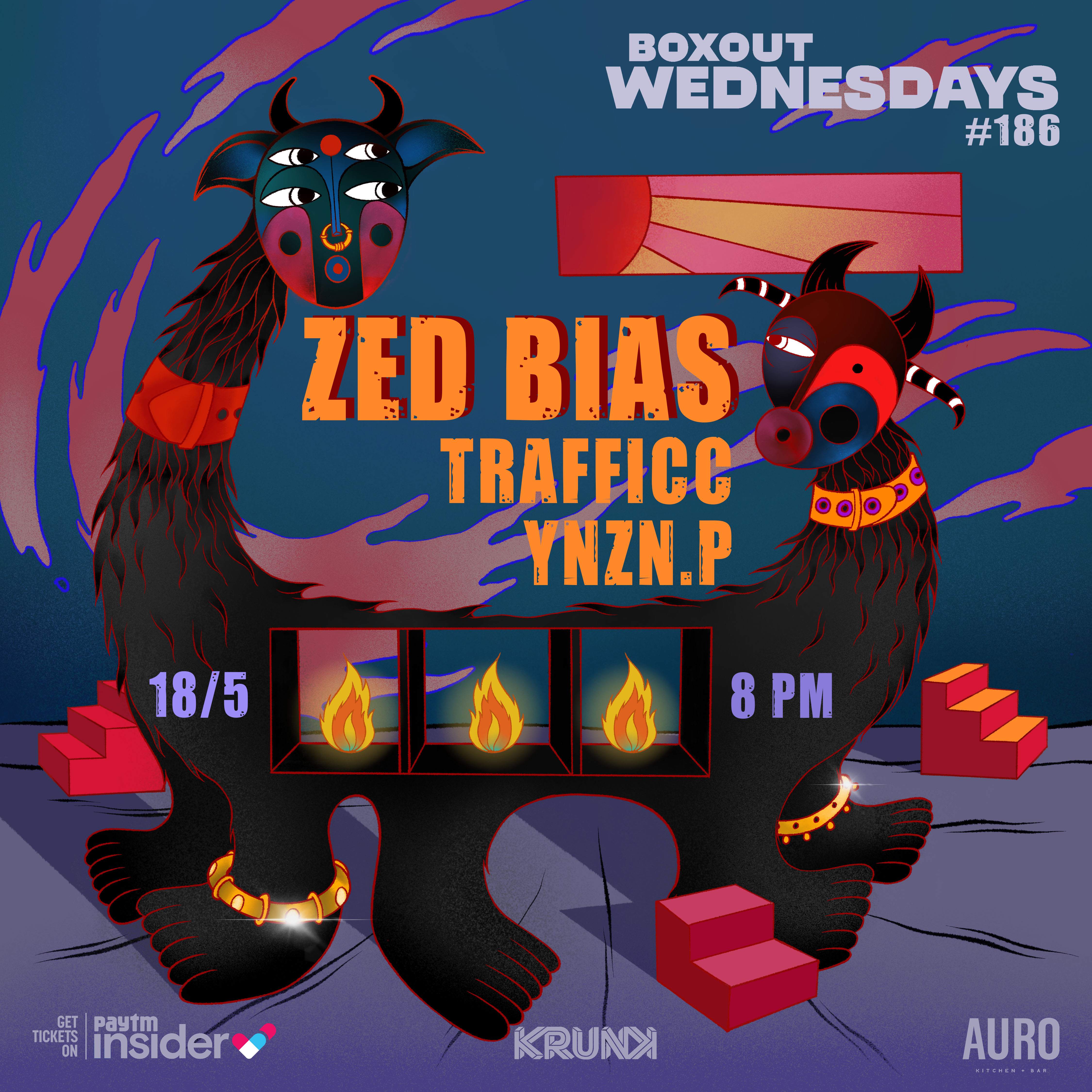 Boxout Wednesdays #186 with Zed Bias, Trafficc and YNZN.P - Página frontal