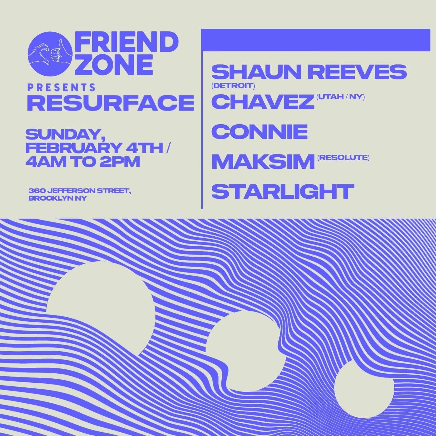 FriendZone present's Resurface / Shaun Reeves/Chavis - フライヤー表