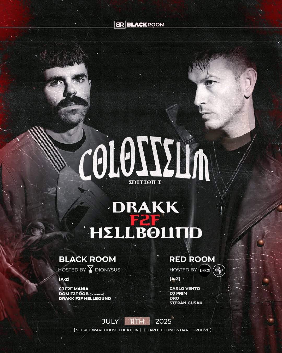 COLOSSEUM RAVE: DRAKK F2F HELLBOUND at Casa Nube Wynwood, Miami