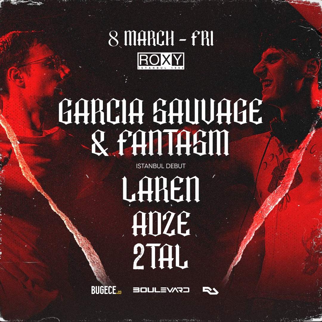 Garcia Sauvage & Fantasm - フライヤー表