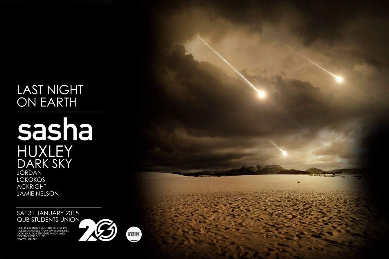 Last Night On Earth - Sasha, Huxley, Dark Sky & More - Página frontal