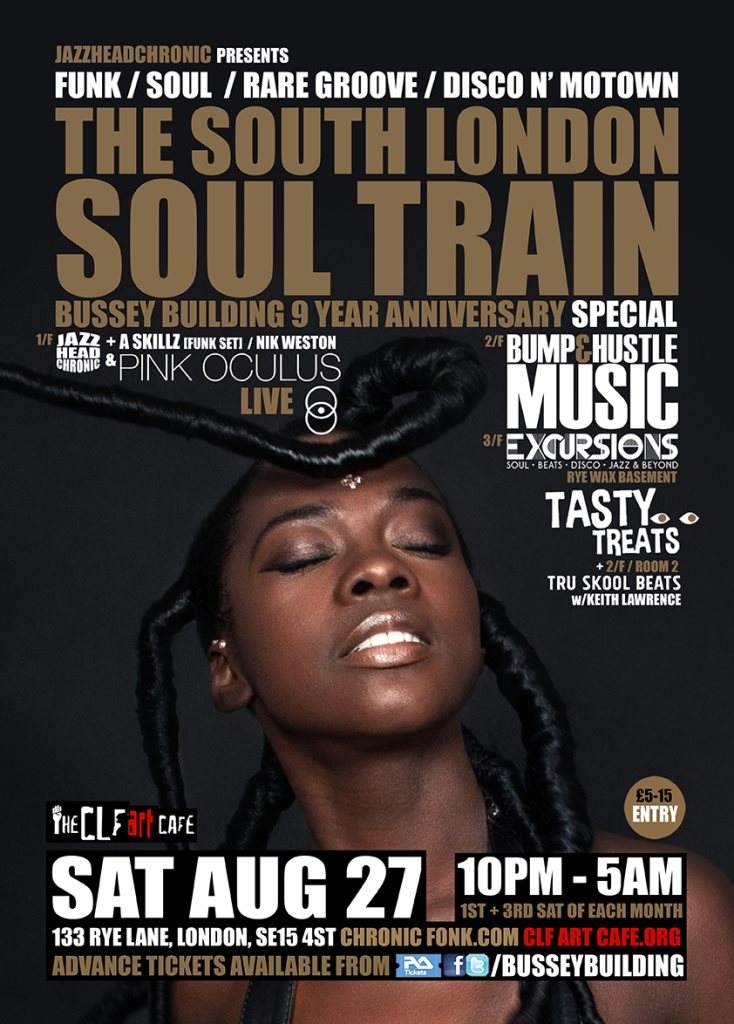 The South London Soul Train - Bussey Building 9 Year Anniversary Special w Pink Oculus Live - Página frontal