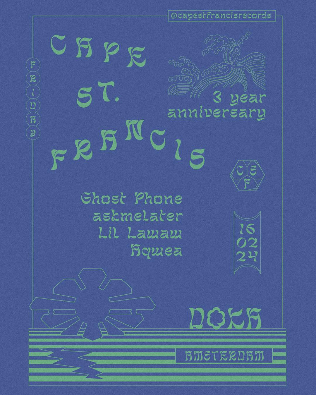 Cape St. Francis 3Y Anniversary with Aqwea, Ghost Phone, askmelater and Lil Lawaw - Página frontal