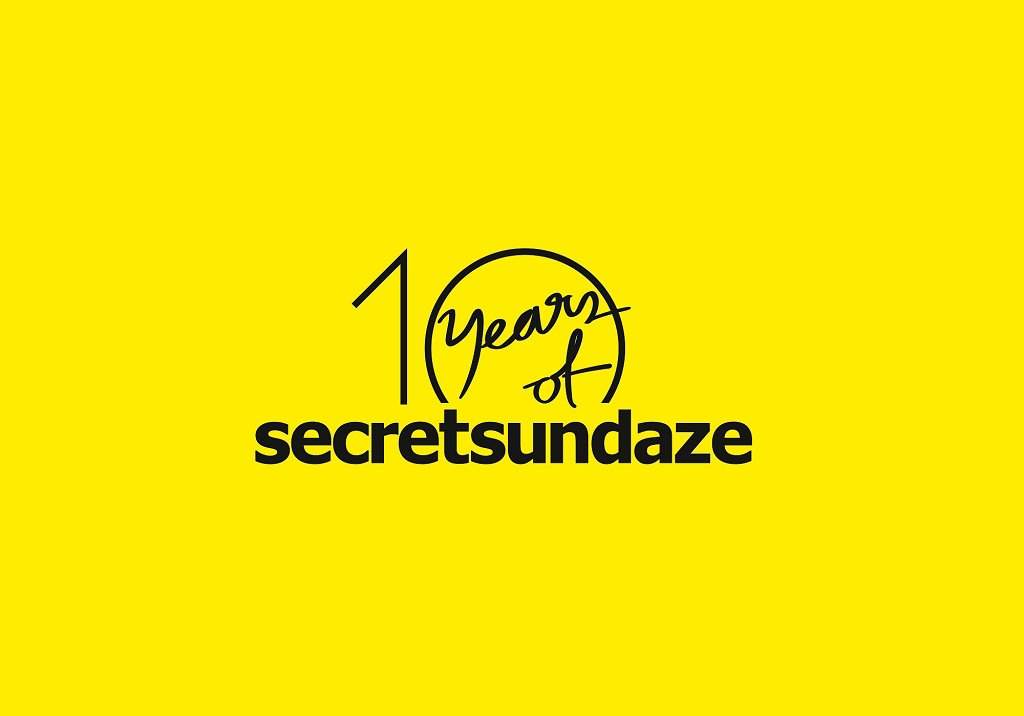 Secret Sundaze 10 Year Anniversary - フライヤー表