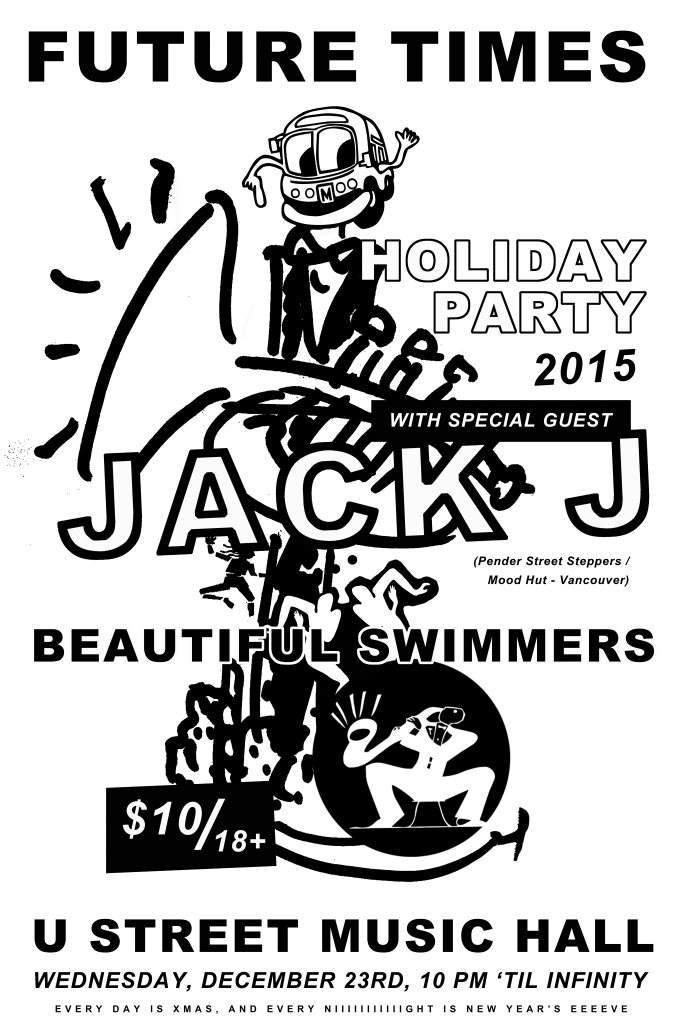 Future Times Holiday Party: Beautiful Swimmers, Jack J - フライヤー表