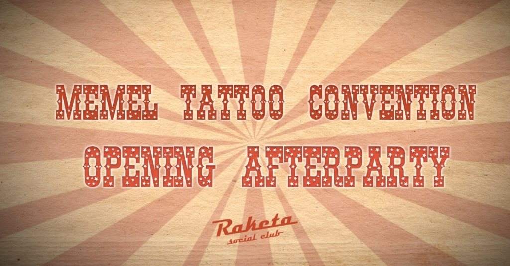 Memel Tattoo Convention Opening Afterparty - フライヤー表