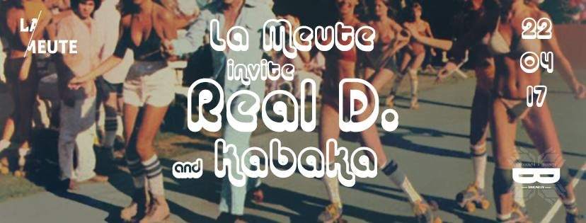 La Meute Anniversary with Real D. & Kabaka - Página frontal