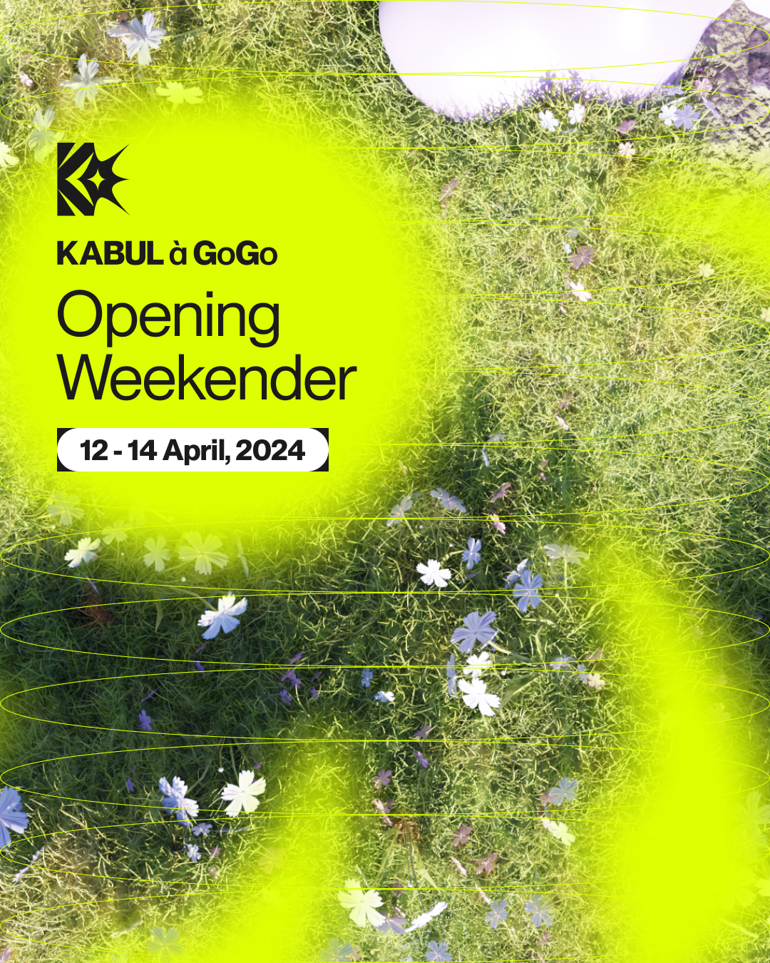 KABUL à GoGo Opening Weekender - フライヤー表