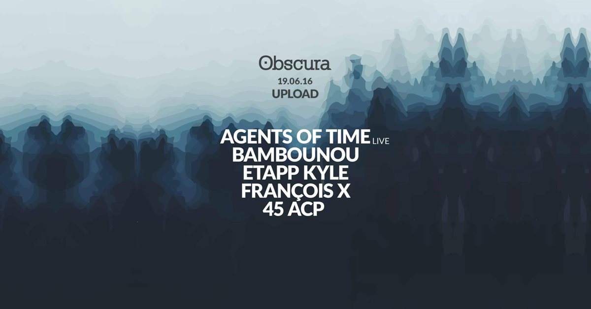 Obscura — Agents Of Time, Bambounou, Etapp Kyle, François X, 45 ACP - Página frontal