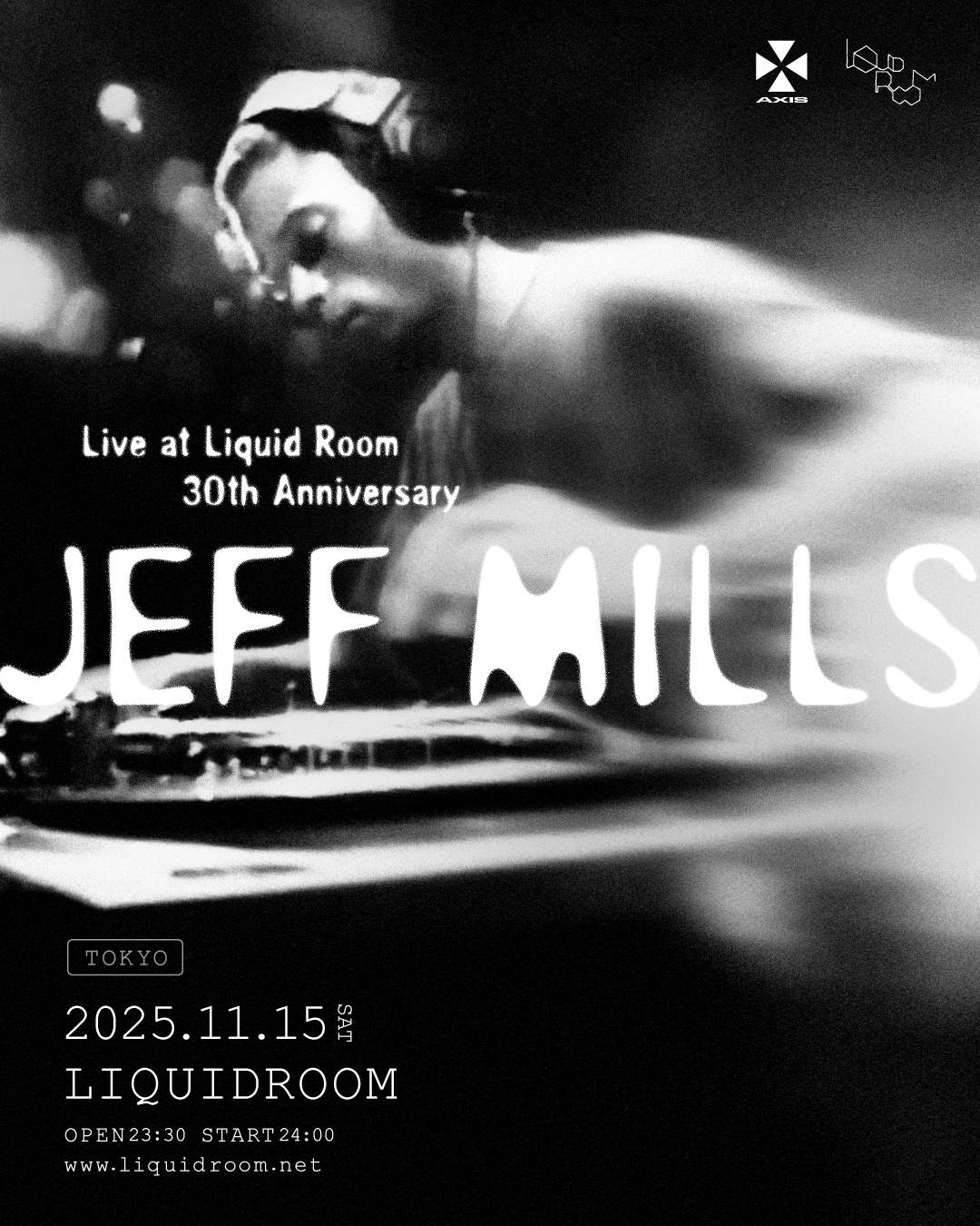 Jeff Mills - Live at Liquid Room 30th Anniversary at Liquidroom, Tokyo