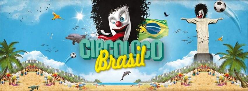 Circoloco Brazil - フライヤー表