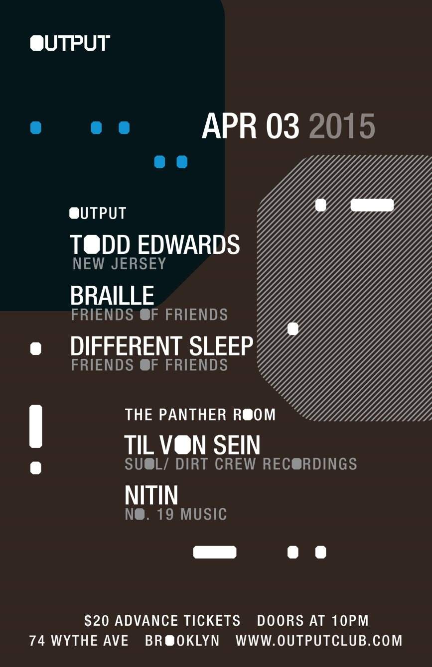 Todd Edwards/ Braille/ Different Sleep and Till Von Sein/ Nitin in The Panther Room - Página frontal