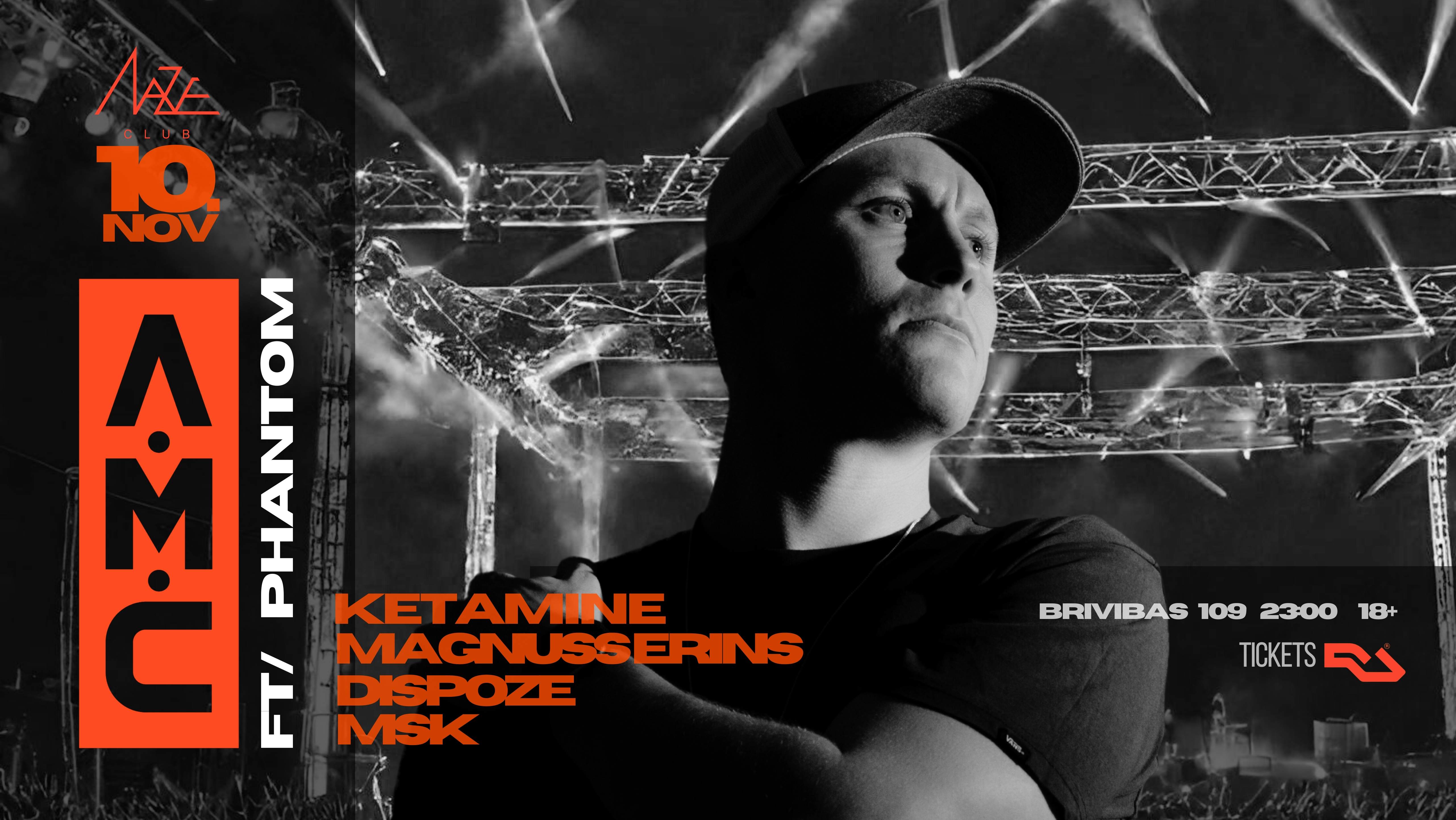 A.M.C //Ft PHANTOM at Maze, Riga