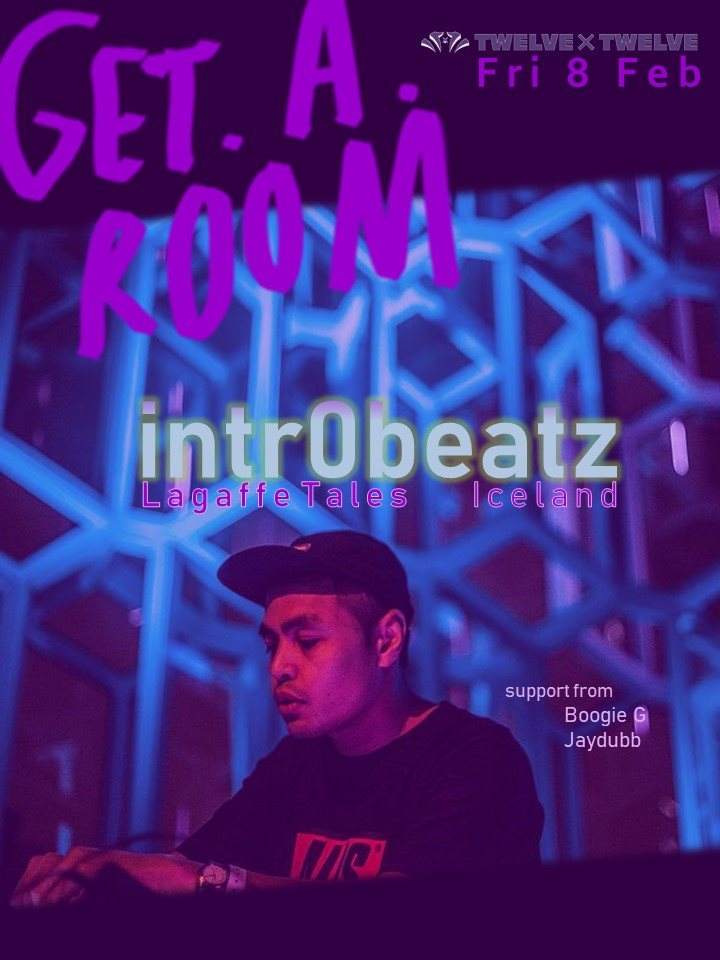 Get.A.Room with Intr0beatz (Lagaffe Tales - Iceland) - フライヤー表